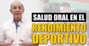 Salud oral y deporte: cuida tu boca para mejorar tus marcas